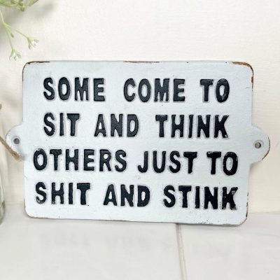 Cast Iron Some Come To Sit & Think Toilet Wall Sign | Darthome Wall Hangings Decor Darthome